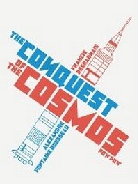 Enlarge image Cover: The Conquest of the Cosmos - POW POW Press