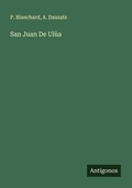 Cover: San Juan De Ul&ugrave;a - Antigonos Verlag