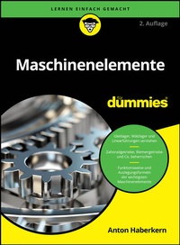 Enlarge image Cover: Maschinenelemente für Dummies - Wiley-VCH