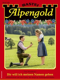 Enlarge image Cover: Alpengold 459 - Bastei Lübbe