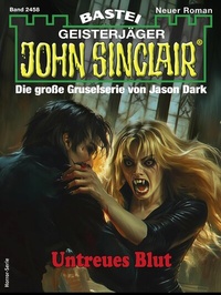 Abbildung von: John Sinclair 2458 - Bastei Lübbe