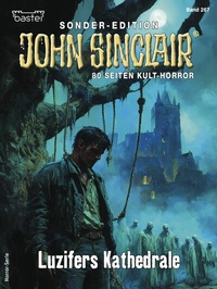 Abbildung von: John Sinclair Sonder-Edition 267 - Bastei Lübbe