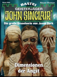 Abbildung von: John Sinclair 2460 - Bastei Lübbe