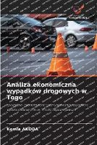Abbildung von: Analiza ekonomiczna wypadkow drogowych w Togo - Wydawnictwo Nasza Wiedza