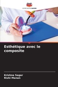 Cover: Esthetique avec le composite - Editions Notre Savoir