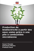 Cover: Production de bioelectricite a partir des eaux usees grace a une pile a combustible microbienne - Editions Notre Savoir