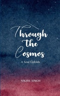 Cover: Through the Cosmos (Edition1st) - Libresco Feeds Private Limited