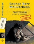 Cover: Truxton King: A Story Of Graustark - Hachette India