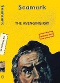 Cover: The Avenging Ray - Hachette India