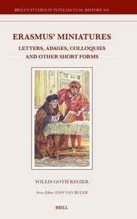 Enlarge image Cover: Erasmus' Miniatures - Brill