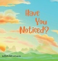 Cover: Have You Noticed? - Dorit Geifman