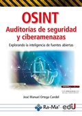 Cover: OSINT. Auditor&iacute;as de seguridad y ciberamenazas - Ediciones de la U
