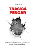 Cover: Trasiga Pengar - Konsensus Network