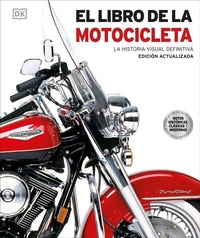 Abbildung von: El libro de la motocicleta (Motorcycle) - DK Publishing (Dorling Kindersley)