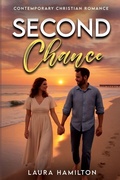 Cover: Second Chance - Laura Hamilton