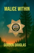 Cover: Malice Within - Gordon Douglas