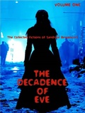 Cover: The Decadence of Eve - Mr Stephen Glover