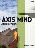 Cover: Axis Mind (Axis Mind Encounters, #1) - Jack Myers