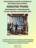 Cover: Analysis Phase (The Business Leader's Playbook of Software Development, #2) - Michael Afar