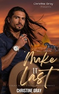 Cover: Make It Last, A Native American Black Woman Romance - After Hours Publications