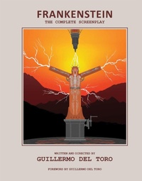 Enlarge image Cover: Frankenstein: The Complete Screenplay - Insight Editions