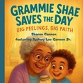 Cover: Grammie Shae Saves The Day - Sharon Cannon