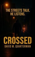 Cover: Crossed - Quarterman Publications