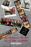 Cover: Free Training Day Mid-West Collectors' Yearbook 2025 Edition - Whistlekick, LLC