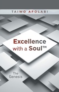 Cover: Excellence with a Soul - WestBow Press