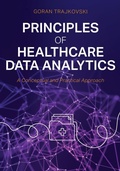 Cover: Principles of Healthcare Data Analytics - Cognella, Inc
