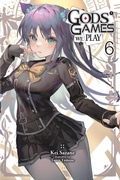 Cover: Gods' Games We Play, Vol. 6 (light novel) - Yen Press