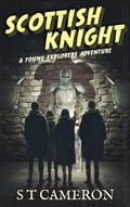 Cover: Scottish Knight (The Young Explorers, #3) - Bakaloo Media