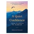 Cover: A Quiet Confidence - P & R Publishing