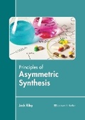Cover: Principles of Asymmetric Synthesis - Larsen and Keller Education