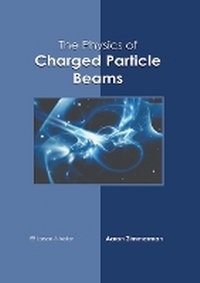 Enlarge image Cover: The Physics of Charged Particle Beams - Larsen and Keller Education
