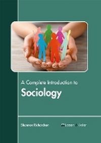 Enlarge image Cover: A Complete Introduction to Sociology - Larsen and Keller Education