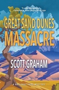 Cover: Great Sand Dunes Massacre - Torrey House Press