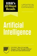 Cover: HBR's 10 Must Reads on Artificial Intelligence, Updated and Expanded (featuring "How AI Can Help Managers Think Through Problems" by Elisa Farri and Gabriele Rosani) - Harvard Business Review Press