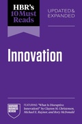 Cover: HBR's 10 Must Reads on Innovation, Updated & Expanded (featuring "What Is Disruptive Innovation?" by Clayton M. Christensen, Michael E. Raynor, and Rory McDonald) - Harvard Business Review Press