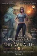 Cover: Druid, Witch, and Wraith - Lmbpn Publishing