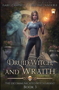 Enlarge image Cover: Druid, Witch, and Wraith - Lmbpn Publishing