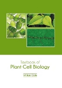 Enlarge image Cover: Textbook of Plant Cell Biology - States Academic Press