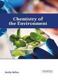 Abbildung von: Chemistry of the Environment - States Academic Press