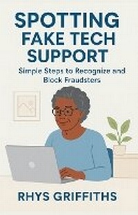 Abbildung von: Spotting Fake Tech Support - Rhys Griffiths
