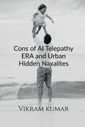Cover: Cons of AI Telepathy ERA and Urban Hidden Naxalites - Notion Press