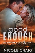 Cover: Good Enough - Nicole Craig, Author
