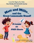 Cover: Lean Six Sigma for Kids - Lean Werx LLC