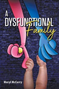 Abbildung von: Dysfunctional Family - Distributed By Ingram Spark