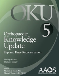 Abbildung von: Orthopaedic Knowledge Update: Hip and Knee Reconstruction 5 - WOLTERS KLUWER HEALTH