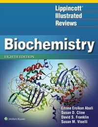 Abbildung von: Lippincott Illustrated Reviews: Biochemistry - WOLTERS KLUWER HEALTH